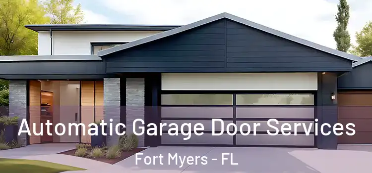  Automatic Garage Door Services Fort Myers - FL