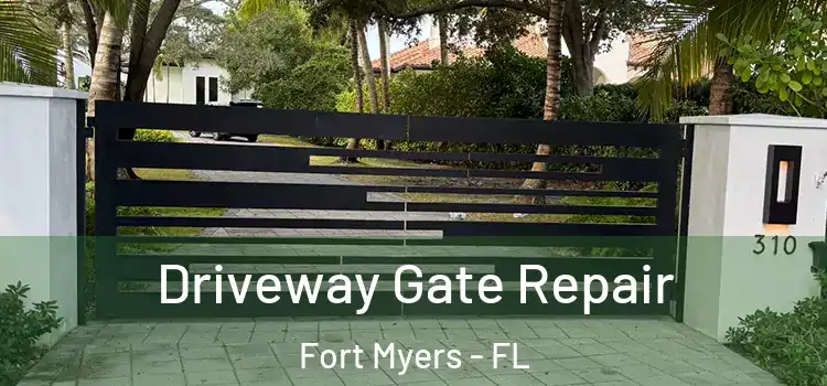 Driveway Gate Repair Fort Myers - FL