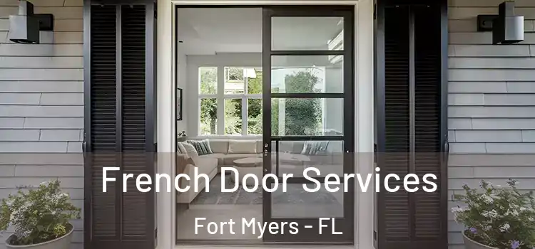 French Door Services Fort Myers - FL