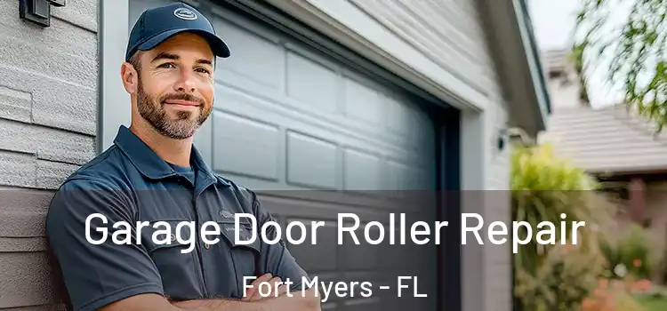  Garage Door Roller Repair Fort Myers - FL