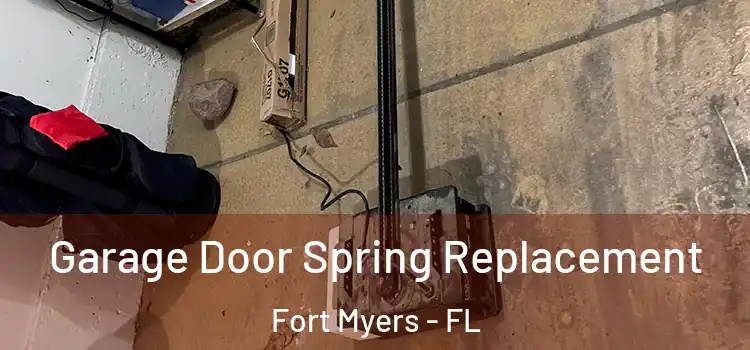  Garage Door Spring Replacement Fort Myers - FL