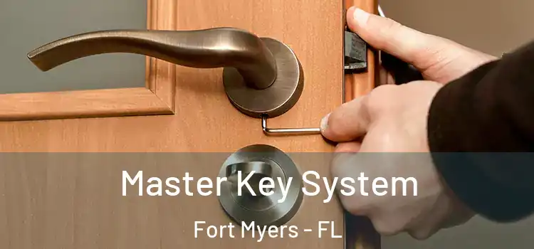 Master Key System Fort Myers - FL